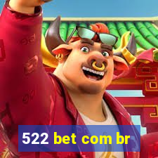 522 bet com br